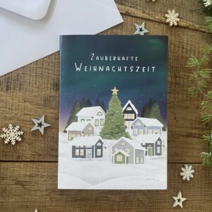 Klappkarte "Zauberhafte Weihnachtszeit"  DIN A6 - inkl. Kuvert weiß